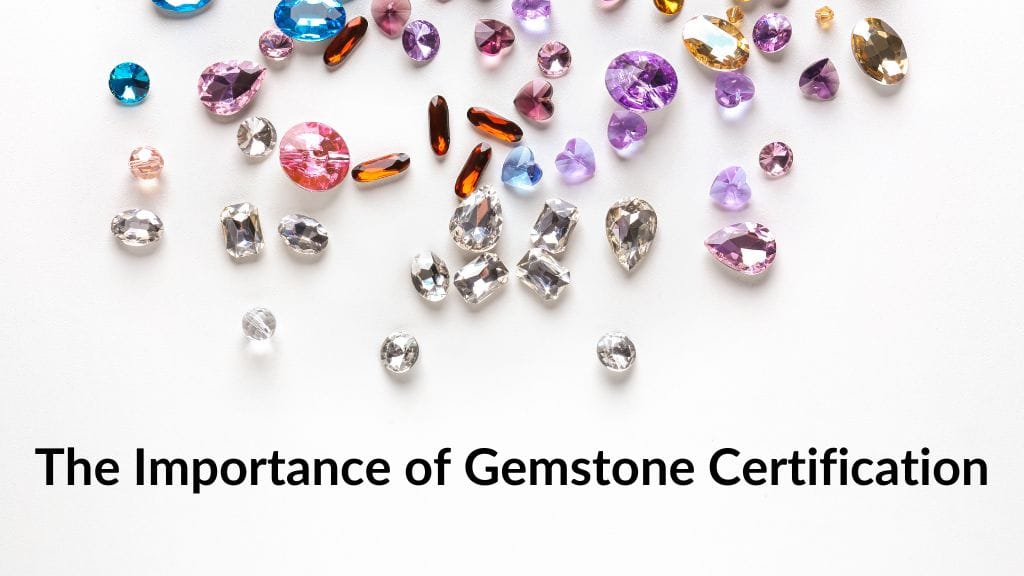 Gemstone Certification